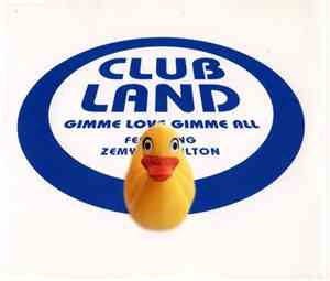 Clubland Featuring Zemya Hamilton - Gimme Love, Gimme All