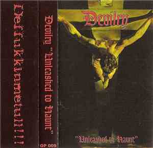 Devilry - Unleashed To Haunt