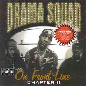 Drama Squad - On The Frontline (Chapter II)