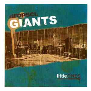Dropsci.Giants - Little Ones