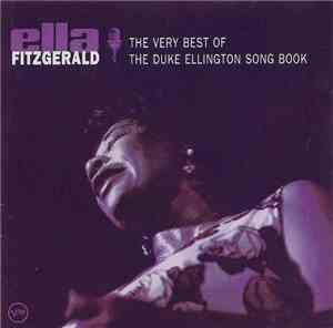 Ella Fitzgerald - The Very Best Of The Duke Ellington Song Book