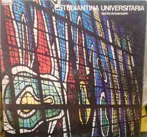 Estudiantina Universitaria - Veinte Aniversario
