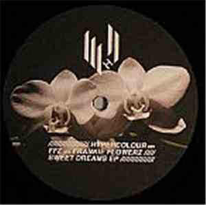 FFZ aka Frankie Flowerz - Sweet Dreams EP
