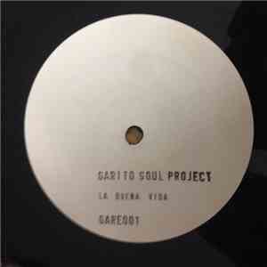 Garito Soul Project - La Buena Vida
