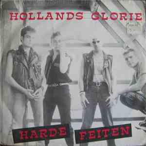 Hollands Glorie - Harde Feiten