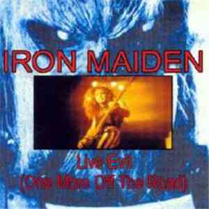 Iron Maiden - Live Evil (One More Off The Road)