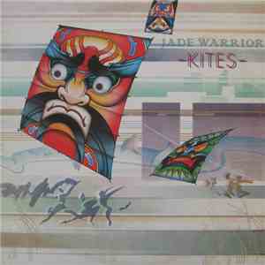 Jade Warrior - Kites