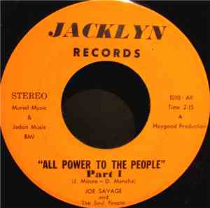 Joe Savage And The Soul People - All Power To The People