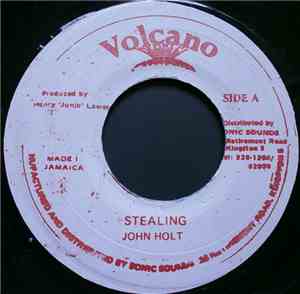 John Holt - Stealing