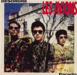 Les Avions - Désordre / Paradis