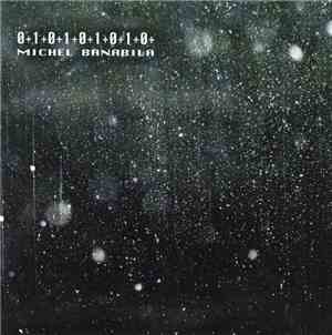 Michel Banabila - 0+1+0+1+0+1+0+1+0+