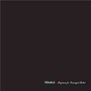 Nikakoi - Requiem For Deranged Robot