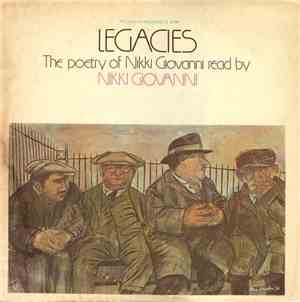 Nikki Giovanni - Legacies: The Poetry Of Nikki Giovanni