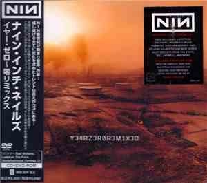 Nine Inch Nails - Y34RZ3R0R3M1X3D