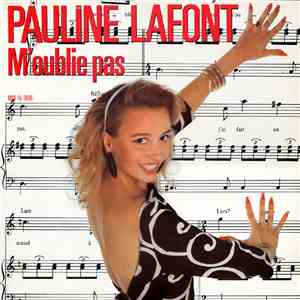 Pauline Lafont - M'Oublie Pas