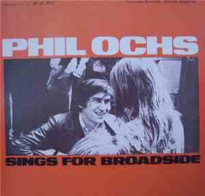 Phil Ochs - Sings For Broadside