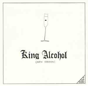 Rüdiger Carl Inc. - King Alcohol (New Version)