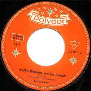 Rosi Und Rolf - Weiße Wolken, Weißer Flieder