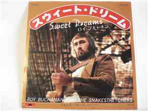 Roy Buchanan, Buch And The Snakestretchers - Sweet Dreams