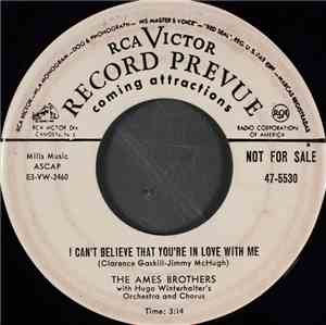 The Ames Brothers - I Can't Believe That You're In Love With Me