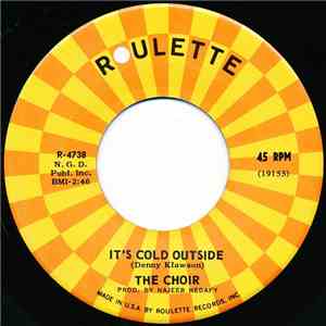 The Choir - It's Cold Outside