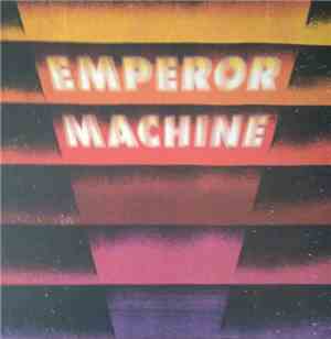 The Emperor Machine - Vertical Tones & Horizontal Noise Part 1
