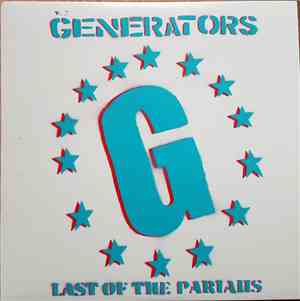 The Generators - Last Of The Pariahs