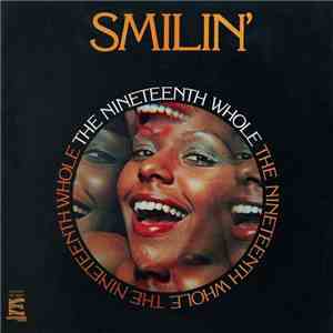 The Nineteenth Whole - Smilin'