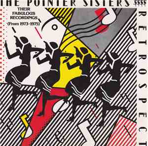 The Pointer Sisters - Retrospect - Their Fabulous Recordings (From 1973-1975)