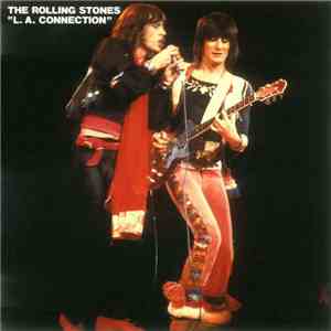 The Rolling Stones - L. A. Connection