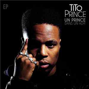 Tito Prince - Un Prince Dans Un HLM