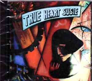 True Heart Susie - Three Sheets