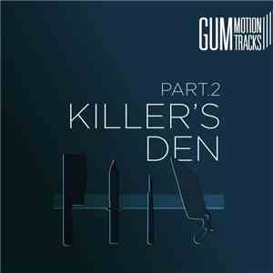 Various - Killer's Den Part. 2