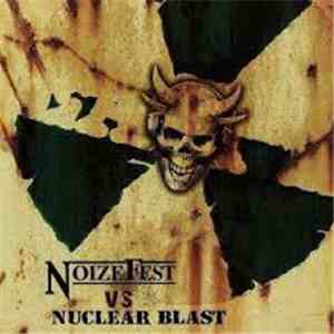 Various - Noizefest Vs Nuclear Blast