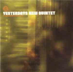 Yesterdays New Quintet - Angles Without Edges