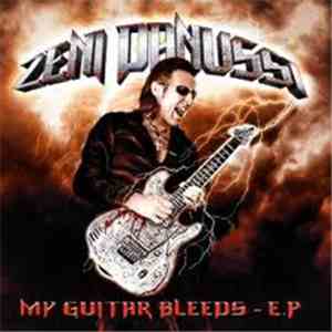 Zeni Danussi - My Guitar Bleeds - EP