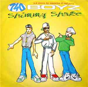 740 Boyz - Shimmy Shake