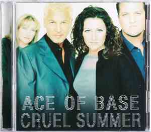Ace Of Base - Cruel Summer