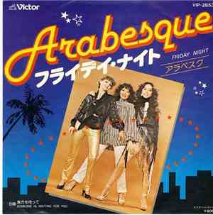Arabesque - フライデイ・ナイト Friday Night / 貴方を待って Someone Is Waiting For You