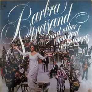 Barbra Streisand - Barbra Streisand And Other Musical Instruments