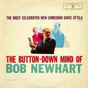 Bob Newhart - The Button-Down Mind Of Bob Newhart