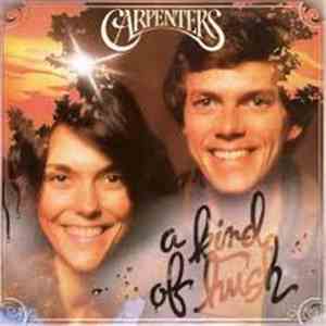 Carpenters - A Kind Of Hush