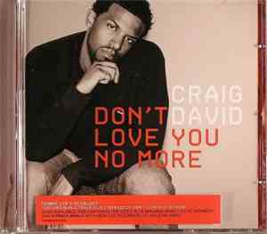 Craig David - Don't Love You No More