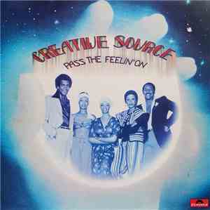 Creative Source - Pass The Feelin' On