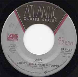 Crosby, Stills, Nash & Young / Crosby, Stills & Nash - Ohio / Long Time Gone