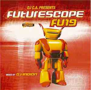 DJ Indian - Futurescope 19