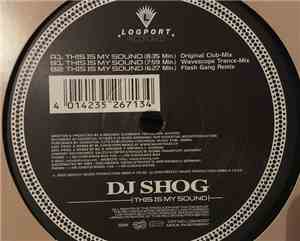 DJ Shog - This Is My Sound