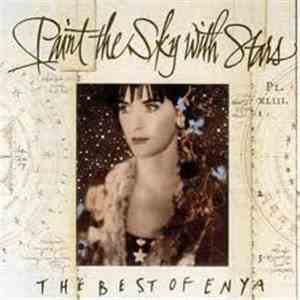 Enya - Paint The Sky With Stars - The Best Of Enya