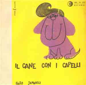 Enzo Jannacci - Il Cane Con I Capelli