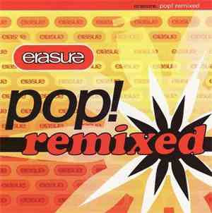 Erasure - Pop! Remixed
